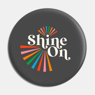 Shine On - Yellow Pin