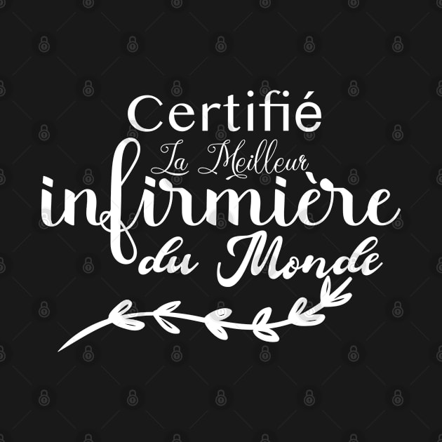 Certifié La meilleur infirmière du monde by Iconic Design