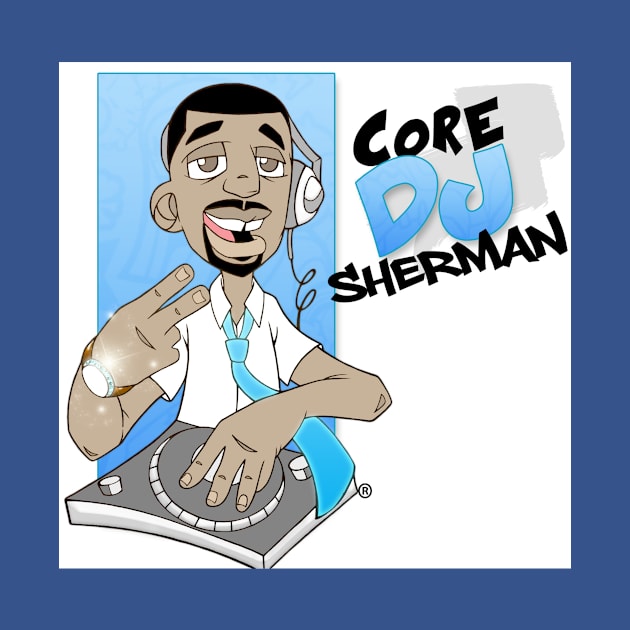 CoreDJ Sherman Logo by CoreDJ Sherman