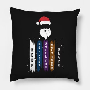 Brazilian Jiu Jitsu Gift - Keep Rolling Black Belt BJJ - Santa Clause Jiujitsu Gift Lover Pillow