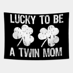 Lucky To Be A Twin Mom St Patrick's Day Tapestry