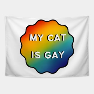 My Cat is Gay - Black Outline Tapestry