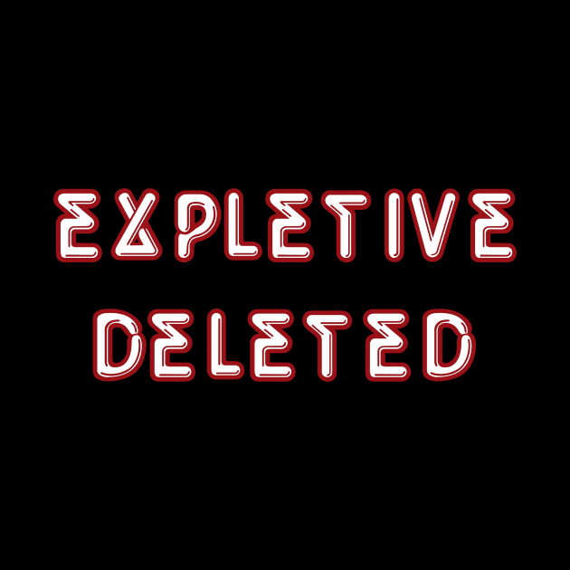 Expletive Deleted by Rick Post