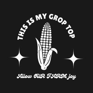 This Is My Crop Top Corn T-Shirt