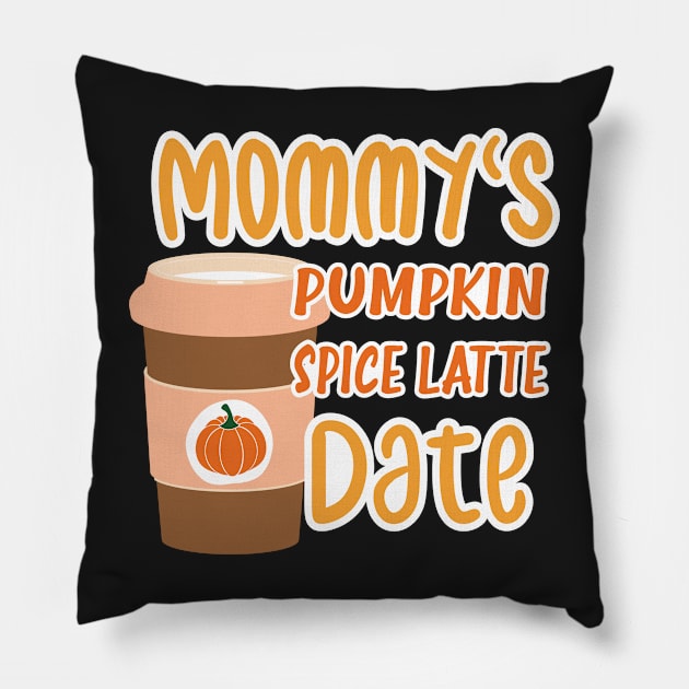 Mommy's Pumpkin Spice Latte Date - Cute Pumpkin Fall Toddler Pillow by WassilArt