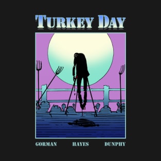 Turkey Day T-Shirt