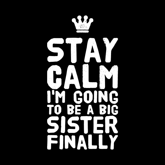 Stay calm I'm going to be a big sister finally by captainmood