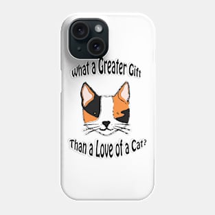 Cats my Gift Phone Case