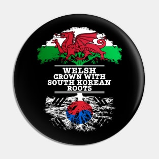 Welsh Grown With South Korean Roots - Gift for South Korean With Roots From South Korea Pin