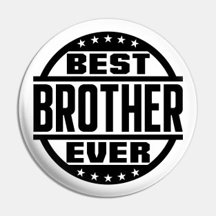 Best Brother Ever Pin