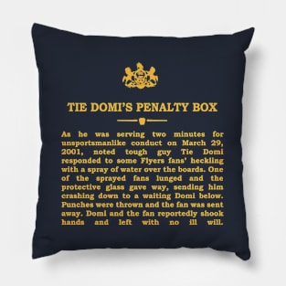 Real Historical Philadelphia - Tie Domi's Penalty Box Pillow