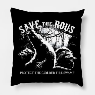 The Princess Bride Save The Rous Pillow