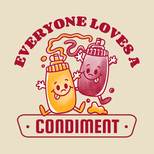 Everybody Loves a Condiment | Fun Retro Food by SLAG_Creative