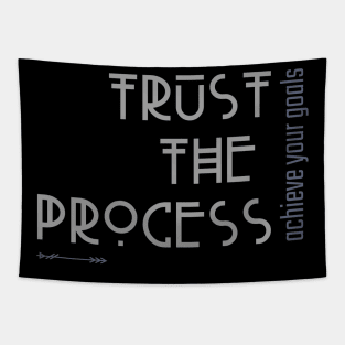 trust the process Tapestry