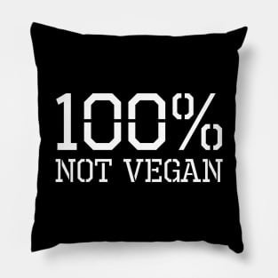 Carnivore Diet 100% Not Vegan Zero Carb Carnivorous Keto Pillow