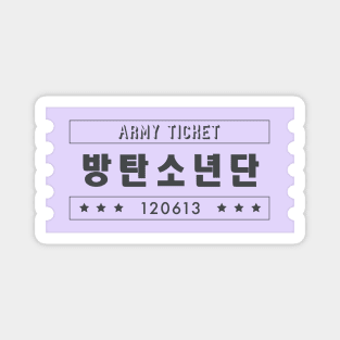 ARMY ticket Magnet