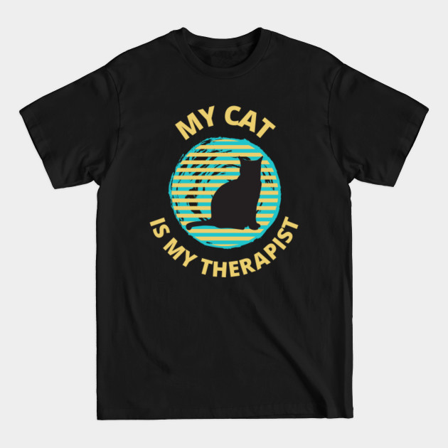 Disover my cat is my therapist t-shirt - My Cat Is My Therapist - T-Shirt