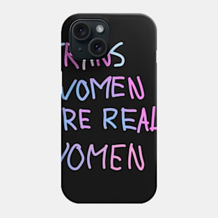 Trans WOMEN Phone Case