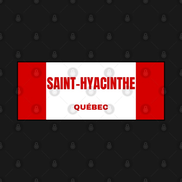 Saint-Hyacinthe City in Canadian Flag Colors by aybe7elf