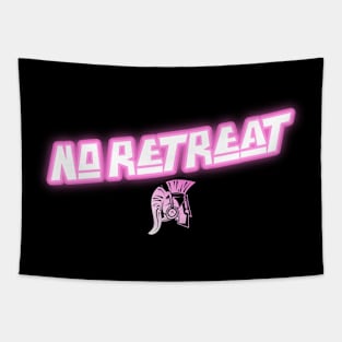 No retreat Tapestry