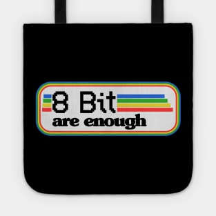 8 Bit are enough 16 32 Bit Gaming Retro Vintage Tote