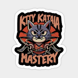 Kitty katana mastery Magnet