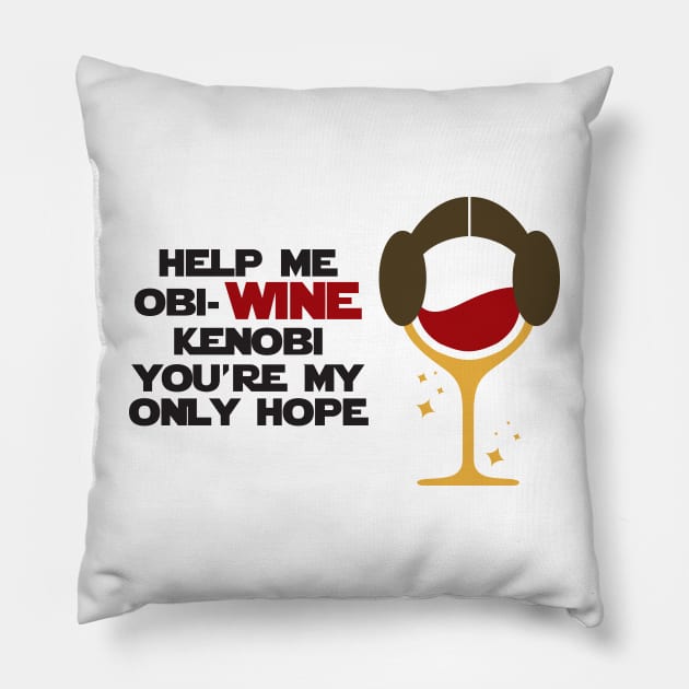 Obi-wine Kenobi Pillow by LeesaMay