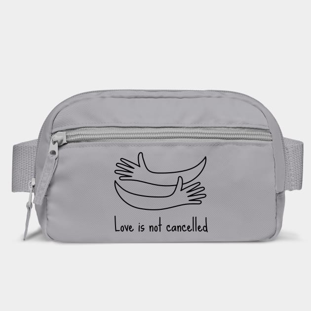 love is not cancelled by Tshirtiz