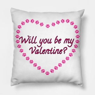 Will you be my Valentine? Pink Heart Paw Print Pillow