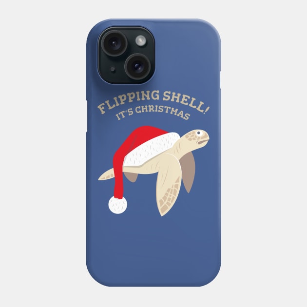 Flipping Shell! It’s Christmas. Phone Case by propellerhead