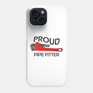 Proud pipe fitter Phone Case