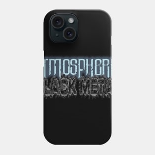 ATMOSPHERIC BLACK METAL Phone Case