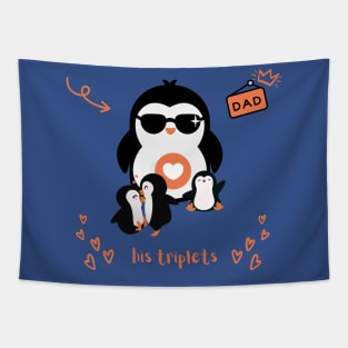 This Dad Loves His Triplets - Penguin Dad Tapestry