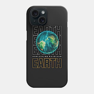 Planet Earth Phone Case