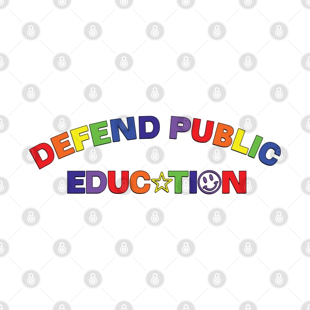 Defend Public Education by Football from the Left