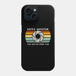 60FPS Shooter Vlogger Gift for Photographer Videographer Phone Case