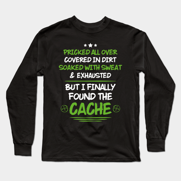 Geocacher Geocaching Cache gift Unisex T-Shirt