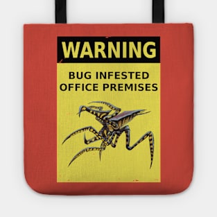 Starship Troopers (1997): BUG INFESTED OFFICE sign Tote