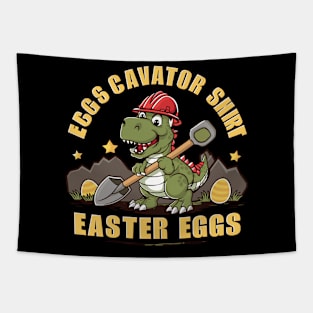 Eggscavator Shirt Dino Easter Egg Hunt Adventurer Funny Tapestry