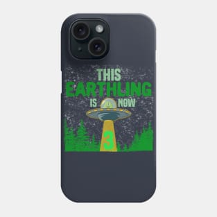 This Earthling Is Now 3 Years Old Phone Case