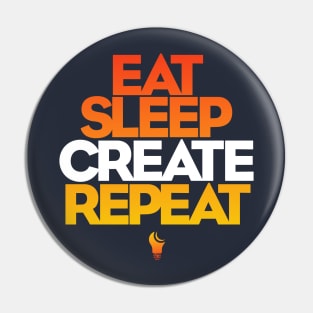 Designer Life - Eat, Sleep, Create, Repeat Pin