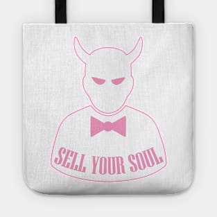 Sell Your Soul Tote