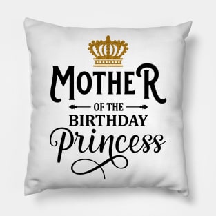 Mommy Of The Birthday Princess Matching Family T-Shirt Pillow