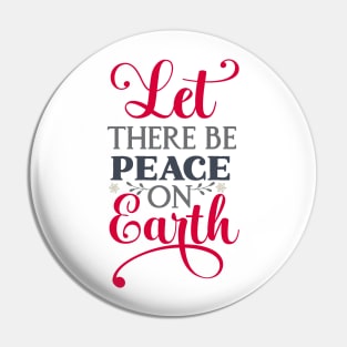 Let there be peace on earth Pin