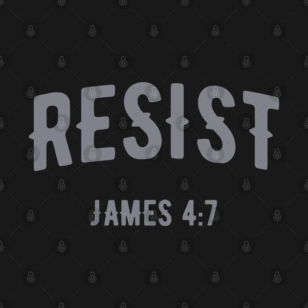 Resist | Christian by ChristianLifeApparel