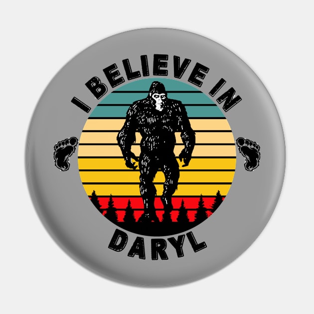 I Blevieve In Daryl, Bigfoot, Yeti Darryl Sasquatch Shirt Pin by RKP'sTees