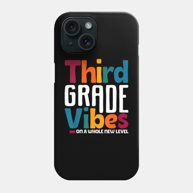 Third Grade Vibes On A Whole New Level Back To School Phone Case by Marcelo Nimtz