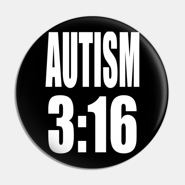 Funny Autism Aspergers Graphic Pin by PoizonBrand