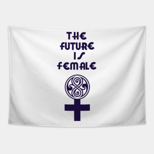 The Future Is FEMALE Tapestry