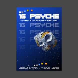 16 Psyche  board game T-Shirt